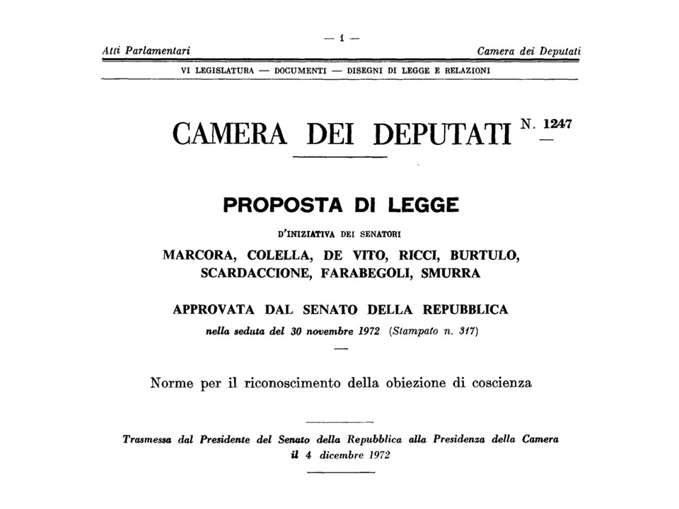 Legge 772/72 “Norme per il riconoscimento della obiezione di coscienza”