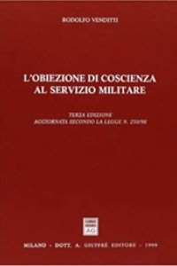 L’obiezione di coscienza al servizio militare