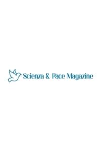 Scienza & Pace Magazine