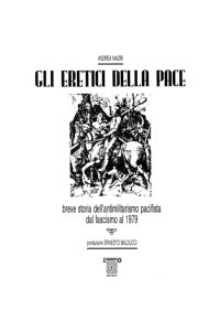 Gli eretici della pace