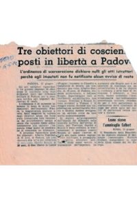 Tre obiettori di coscienza posti in libertà a Padova