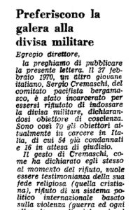 Preferiscono la galera alla divisa militare