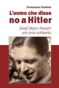 L’uomo che disse no a Hitler