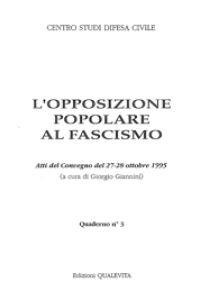L’opposizione popolare al fascismo