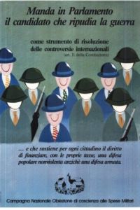 Manda in Parlamento il candidato che ripudia la guerra