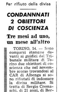 Per rifiuto della divisa condannati due obiettori di coscienza