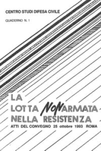 La lotta non armata nella resistenza