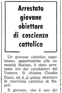 Arrestato giovane obiettore di coscienza cattolico